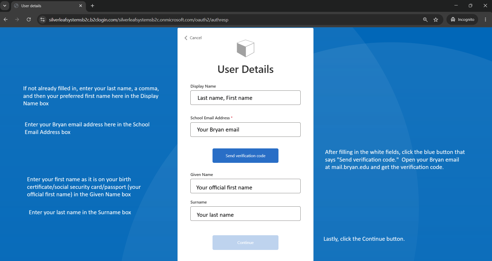 student.bryan.edu account linking form, showing Display Name, School Email Address, Send Verification Code, Given Name, and Surname fields